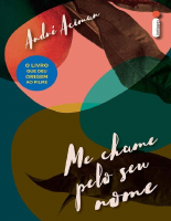 Me Chame Pelo Seu Nome - Andre Aciman.epub